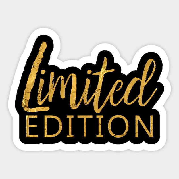 Limited Edition | Gold Sticker by flimflamsam